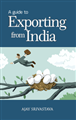 A GUIDE TO EXPORT FROM INDIA - Mahavir Law House(MLH)